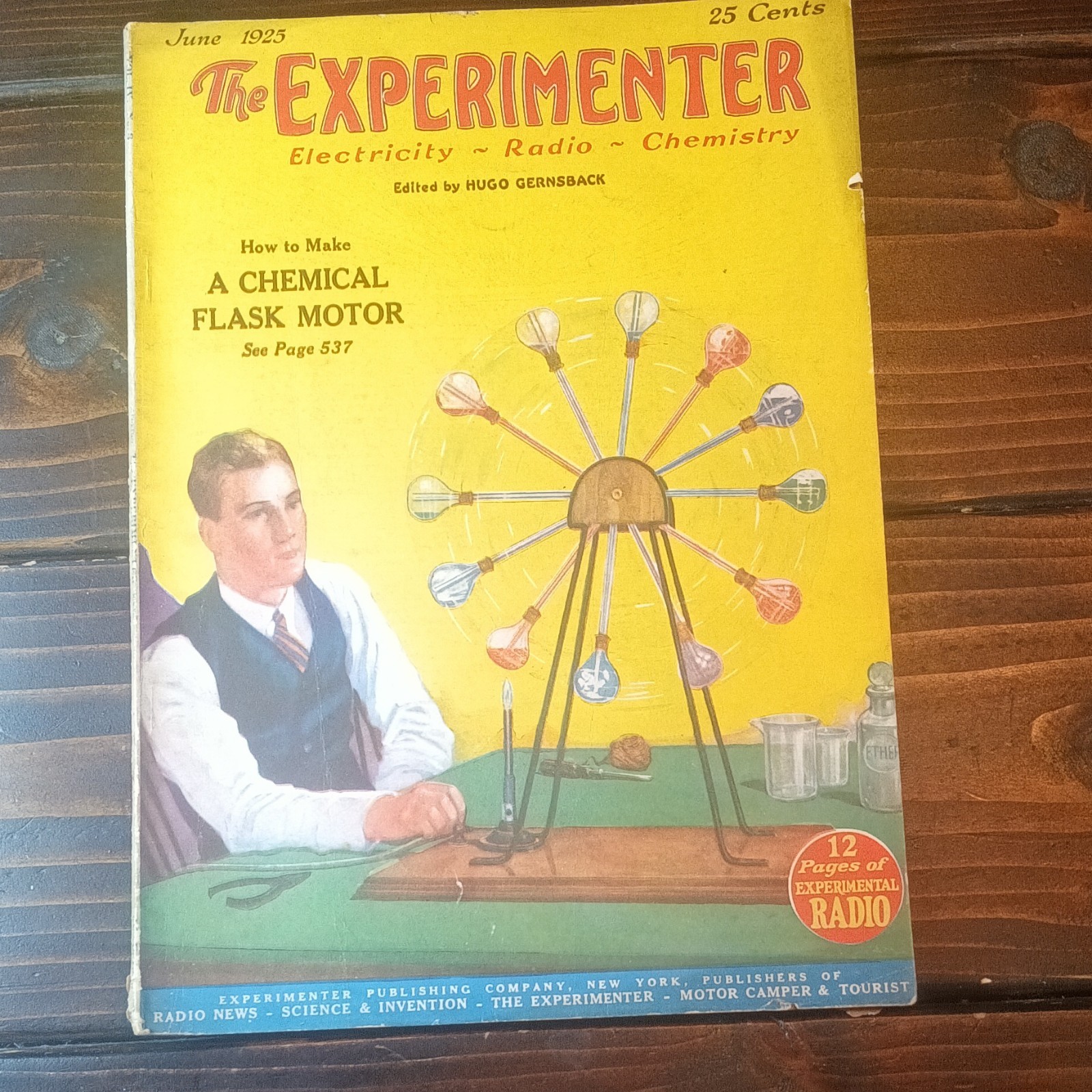 The Experimenter June 1925 Electricity Radio Chemistry Hugo Gernsback