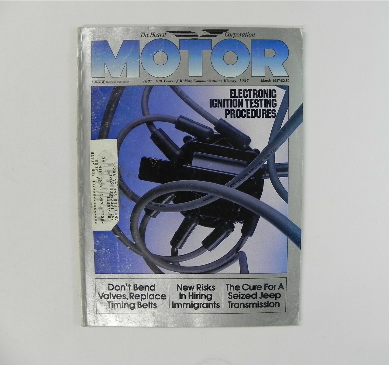 THE HEARST CORPORATION MOTOR -MARCH 1987|DONT BEND VALVES, REPLACE TIMING BELTS-