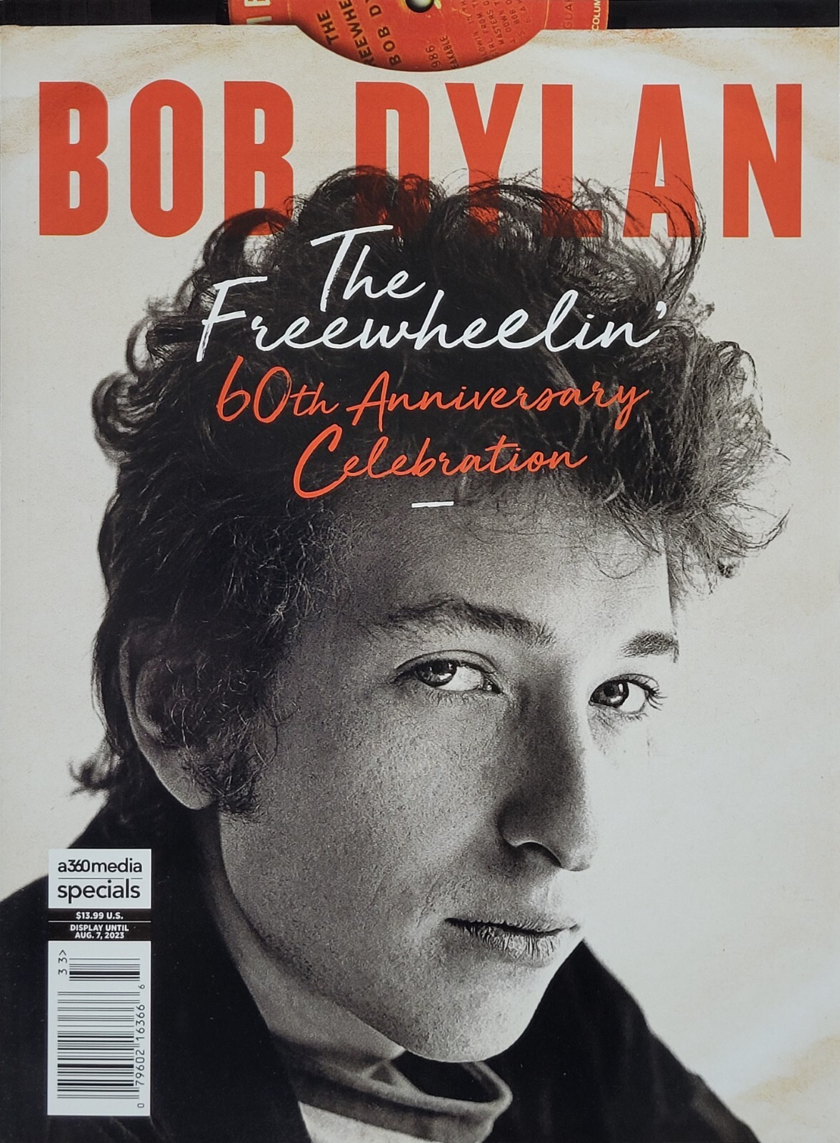 BOB DYLAN FREEWHEELIN’ 60TH ANNIVERSARY CELEBRATION 2023 A360MEDIA Magazine NEW